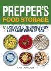 Prepper's Food Storage Guide